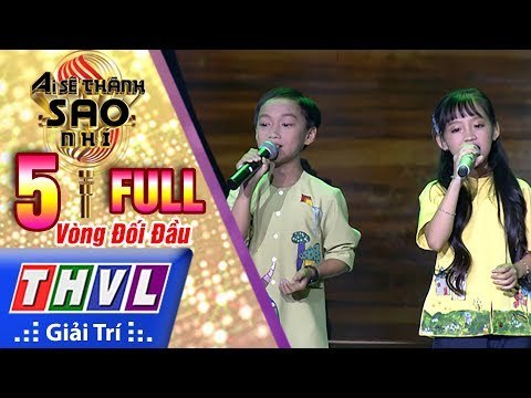 THVL | Ai sẽ thành sao nhí - Tập 5: Vòng đối đầu