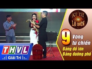 THVL | Kỳ tài lộ diện - Tập 9[7]: Vòng tứ chiến - Nguyễn Việt Duy