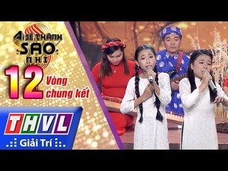 THVL | Ai sẽ thành sao nhí - Tập 12[3]: Điệu Buồn Phương Nam, Vọng cổ buồn - Mai Anh, Thùy Dung