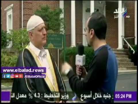 صدى البلد |إمام مسجد في أمريكا: قامنا بتكثيف الإحتياطات الأمنية للمركز الاسلامي بعد تصريحات «ترامب»