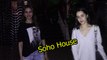 SPOTTED Shraddha Kapoor & Rakul Preet Singh at Soho House