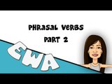 Alyaa Gad - Phrasal Verbs Part 2