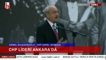 Kılıçdaroğlu:  'Elele gelirsek Ankara'yı önemli bir başkent yapacağız'
