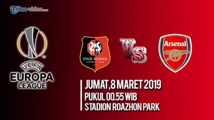 Jadwal Live Liga Eropa Babak 16 Besar, Rennes Vs Arsenal FC, Jumat Pukul 00.55 WIB