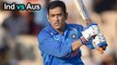 India Vs Australia 2019 : Dhoni Inches Closer To Major Landmark In International Cricket | Oneindia