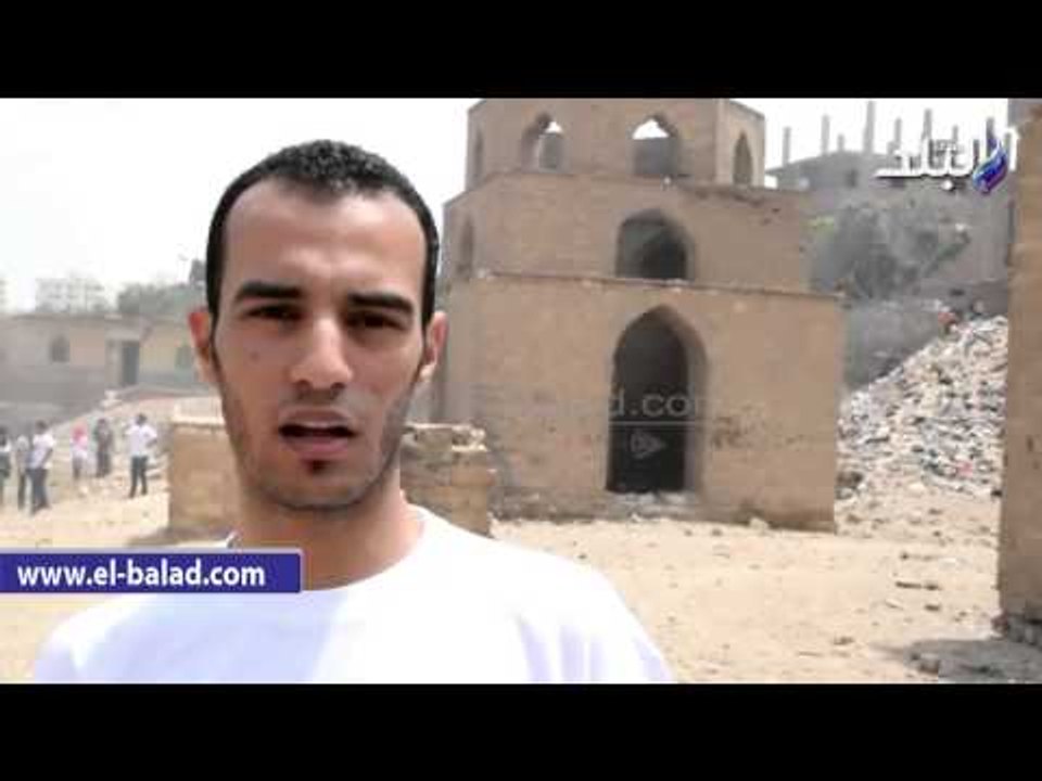 منسق الحملة القومية لحماية الأثار : نسعي لإعادة تأهيل المواقع وإنقاذها من القمامة