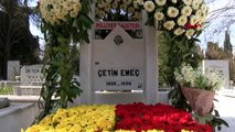 İstanbul- Çetin Emeç Mezarı Başına Anıldı