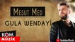 Mesut Med - Gula Wendayî (Official Audio)