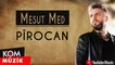 Mesut Med - Pîrocan (Official Audio)