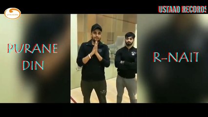 PURANE DIN R-NAIT  LATEST PUNJABI SONG 2018 USTAAD RECORDS