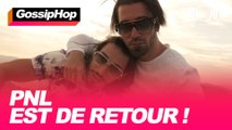 PNL est de retour !