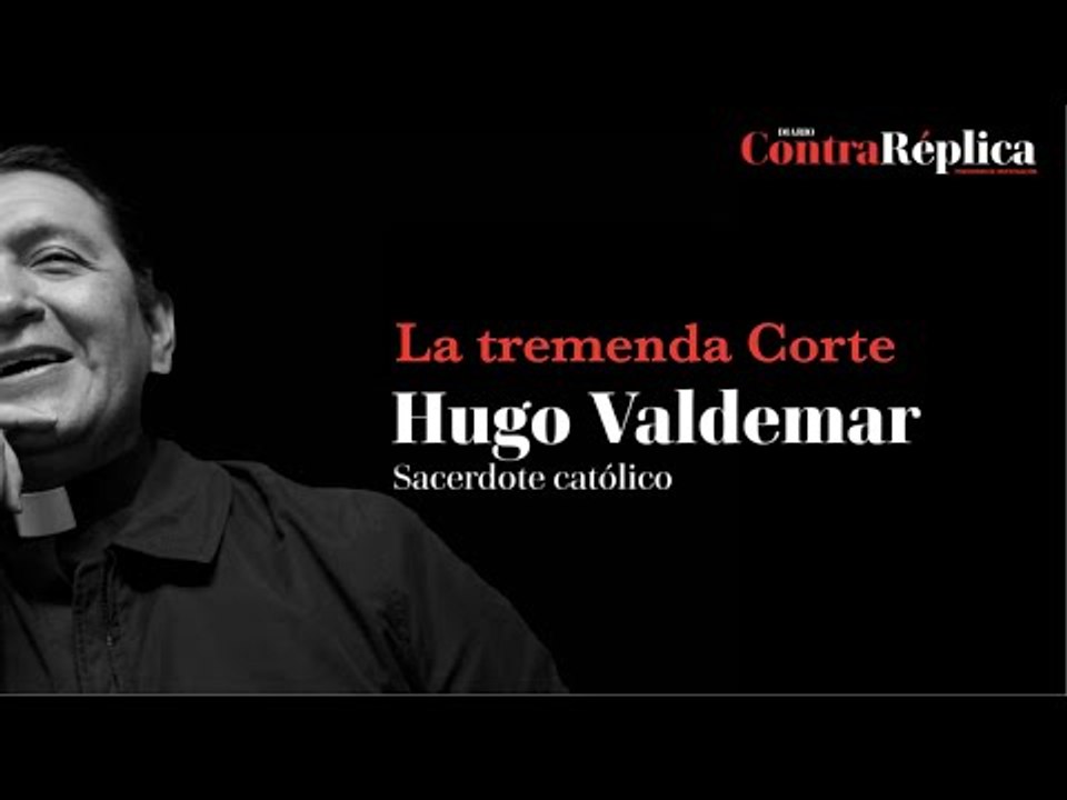 La tremenda Corte