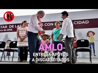 AMLO Presenta programa "Pensión a personas con discapacidad".