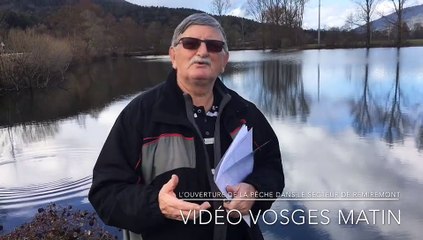 Le président de la société de pêche de Remiremont Alain Mangel évoque l'ouverture de la pêche