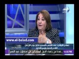 تهاني الجبالي: أطالب الشعب المصري بإختيار نواب البرلمان القادم بالمعيار وليس الاختيار