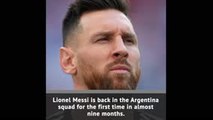 BREAKING - Messi returns to Argentina squad