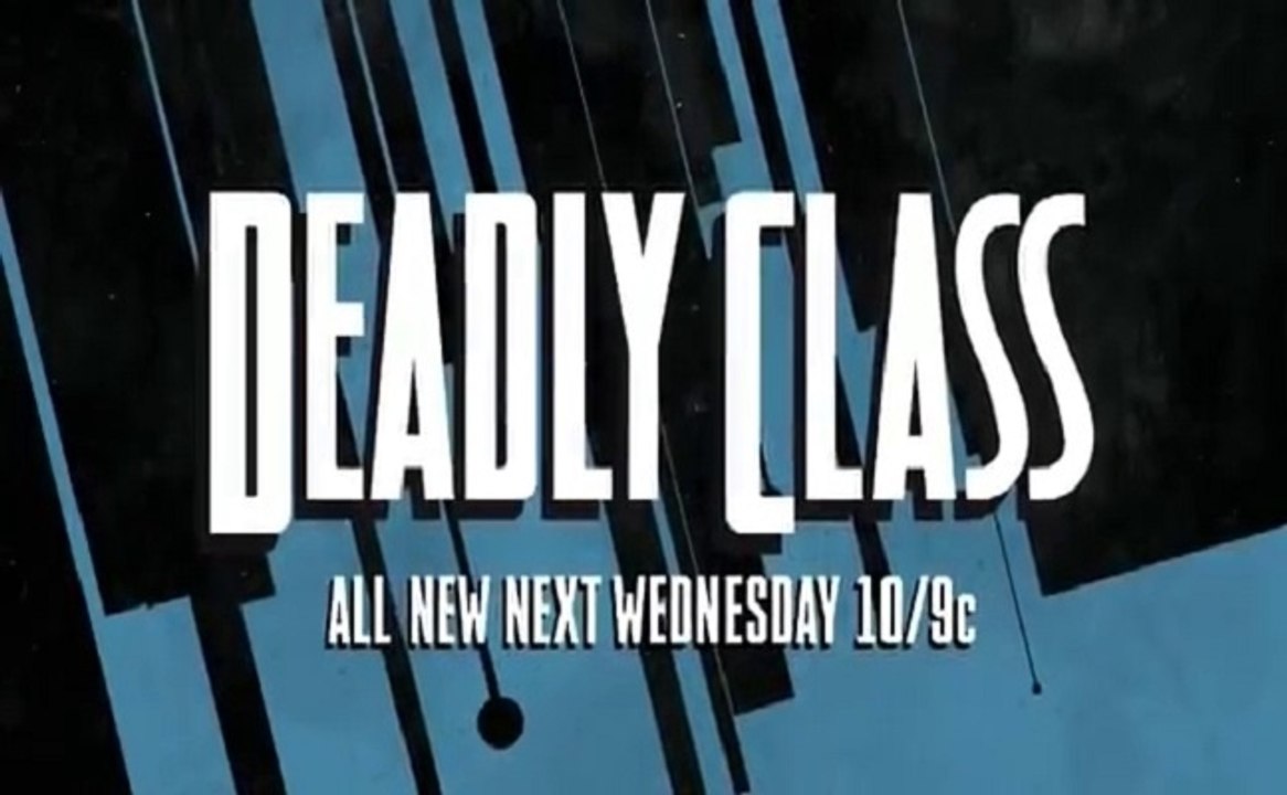 Deadly Class - Promo 1x09