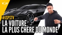 Je sais pas si t’as vu... La voiture la plus chère du monde