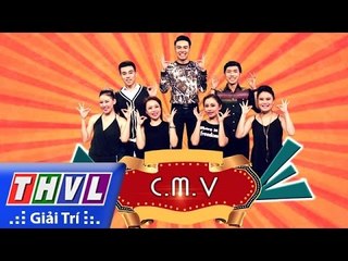 THVL | Cười xuyên Việt - Tiếu lâm hội | Tập 1: Tiên mắc đọa - Nhóm CMV