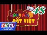 THVL | Danh hài đất Việt - Tập 48: Ngọc Lan, Cát Phượng, Thu Trang, Tiến Luật,...