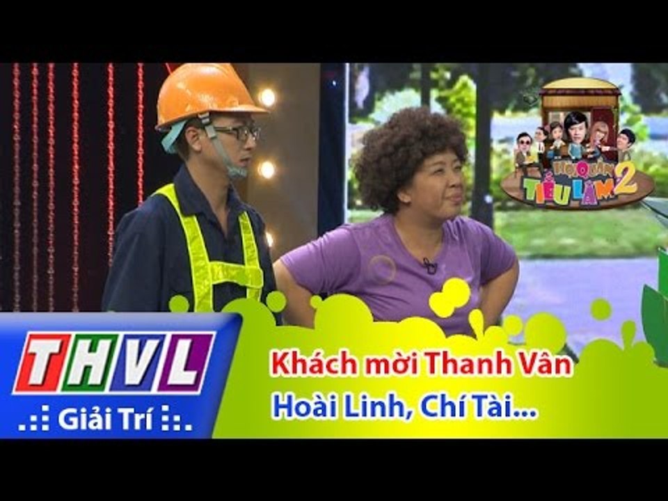 THVL | Hội quán tiếu lâm 2 - Tập 8: Khách mời Thanh Vân - Hoài Linh, Thúy Nga, Chí Tài, Hứa Minh Đạt