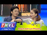 THVL | Hội Quán Tiếu Lâm Mùa 2 - Tập 7: Khách mời Lan Phương
