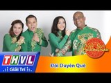 THVL | Ngôi sao phương Nam 2016 - Tập 7: Đội Duyên Quê