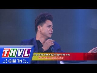 THVL | Hát vui - Vui hát: Tập 7 l Phút cuối - Phạm Phước Trung