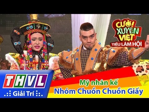 THVL | Cười xuyên Việt - Tiếu lâm hội | Tập 5: Mỹ nhân kế - Nhóm Chuồn chuồn giấy