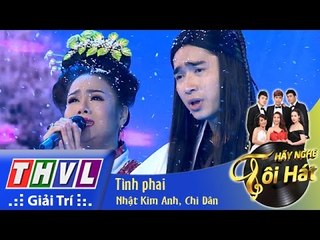 THVL | Hãy nghe tôi hát - Tập 7: Tình phai - Nhật Kim Anh, Chi Dân