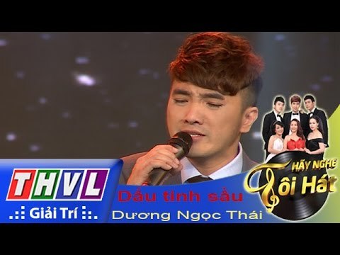 THVL | Hãy nghe tôi hát - Tập 8: Dấu tình sầu - Dương Ngọc Thái