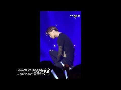 [MPD직캠] 엑소 카이 직캠 Call Me Baby EXO Kai Fancam Mnet MCOUNTDOWN 150417