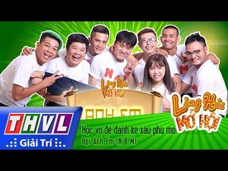 THVL | Làng hài mở hội - Tập 1: Học võ để đánh kẻ xấu phù mỏ - Đội Anh Em (N & M)