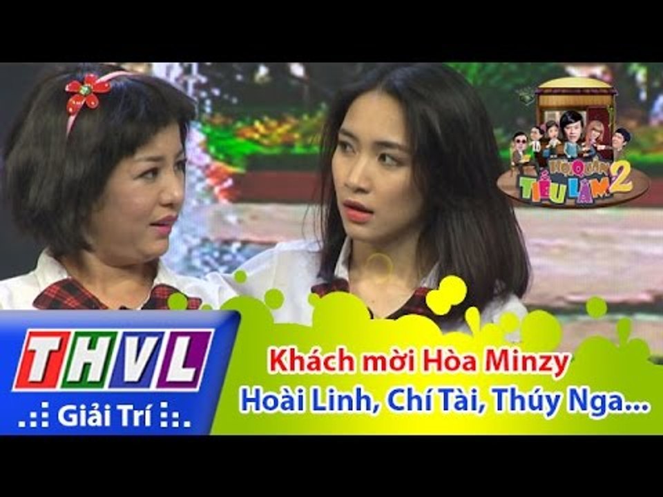 THVL | Hội Quán Tiếu Lâm Mùa 2 - Tập 12: Khách mời Hòa Minzy - Hoài Linh, Chí Tài, Hứa Minh Đạt