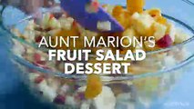 Aunt Marion's Fruit Salad