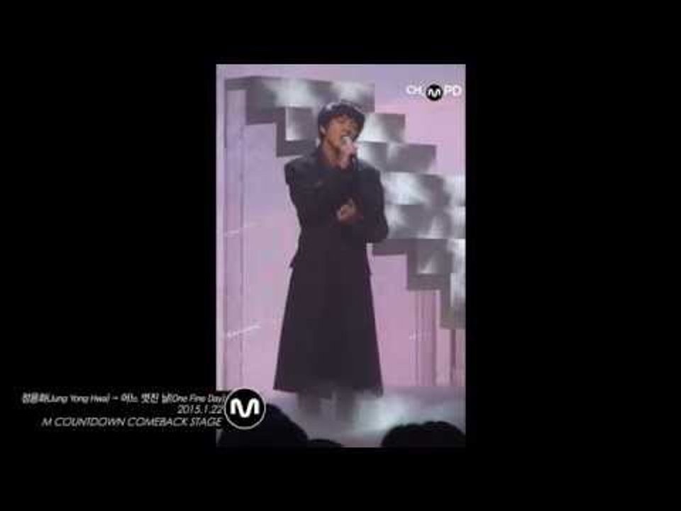 [MPD/직캠] 150122 Jung Yong Hwa(정용화) - One Fine Day(어느 멋진 날)