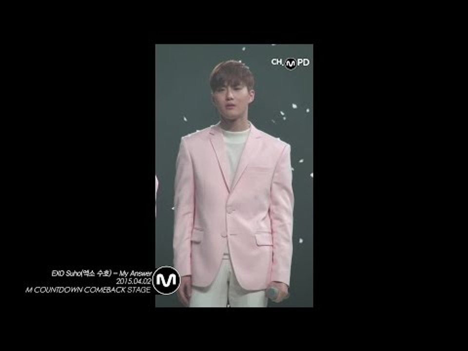 [MPD직캠] 엑소 수호 직캠 My Answer EXO SuHo Fancam Mnet MCOUNTDOWN 150402