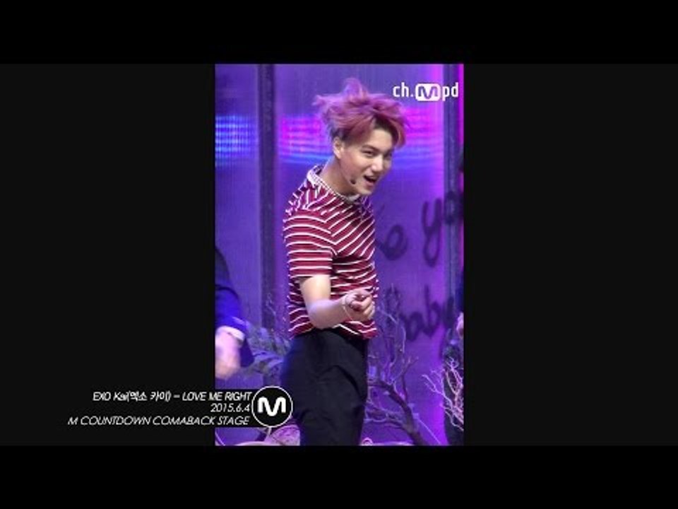 [MPD직캠] 엑소 카이 직캠 LOVE ME RIGHT EXO Kai Fancam  Mnet MCOUNTDOWN 150604