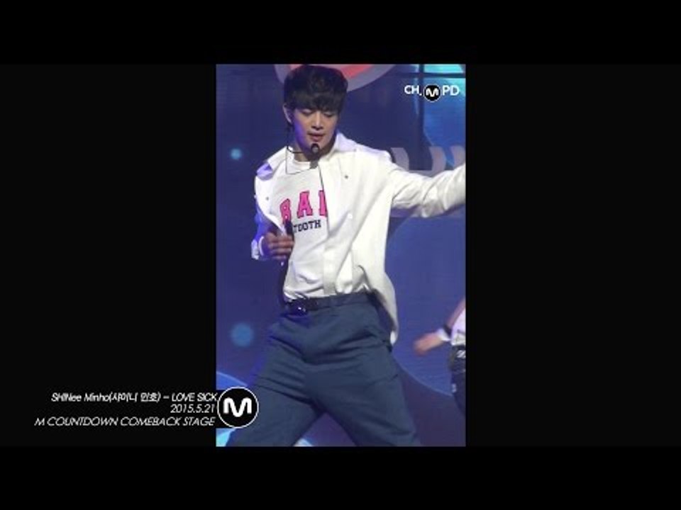 [MPD직캠] 샤이니 민호 직캠 Love Sick SHINee Minho Fancam Mnet MCOUNTDOWN 150521