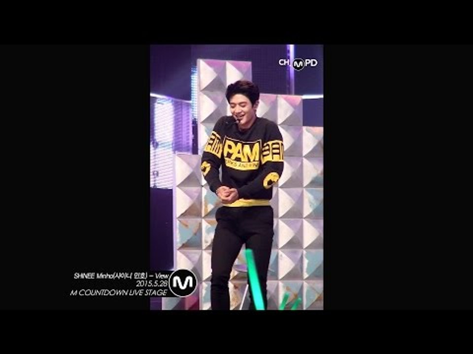 [MPD직캠] 샤이니 민호 직캠 View SHINee Minho Fancam Mnet MCOUNTDOWN 150528