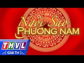 THVL | Ngôi sao phương Nam 2016 - Tập 10: Hội Trùng Dương (Trailer)