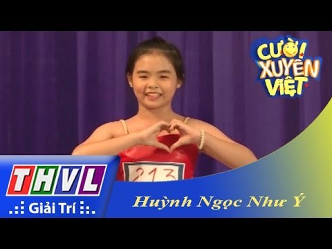 THVL | Cười xuyên Việt - Vòng tuyển sinh: Huỳnh Ngọc Như Ý