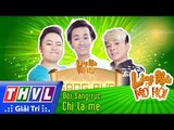 THVL | Làng hài mở hội - Tập 3: Chị là mẹ - Đội Sáng rực