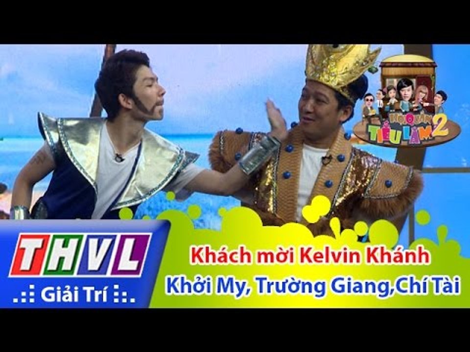 THVL | Hội quán tiếu lâm 2 - Tập 14: Khách mời Kelvin Khánh - Hoài Linh, Trường Giang, Chí Tài