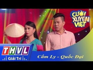 THVL | Cười xuyên Việt 2015: Anh đi giữ vườn - Cẩm Ly, Quốc Đại