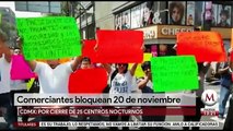 Comerciantes bloquean cruce de avenida 20 de Noviembre