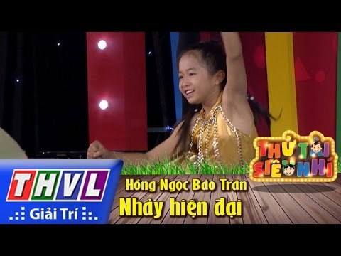 THVL | Thử tài siêu nhí - Tập 1: Nhảy hiện đại - Hồng Ngọc Bảo Trân