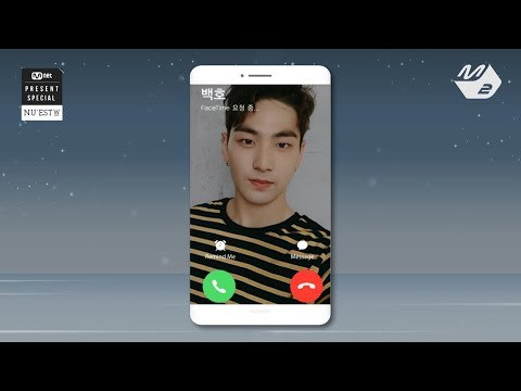 [Mnet Present Special] NU'EST W BAEKHO_Video call