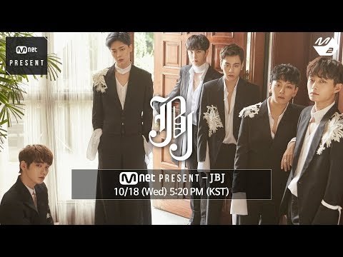 MNET PRESENT - JBJ