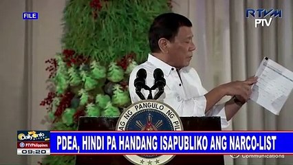PDEA, hindi pa handang isapubliko ang narco-list